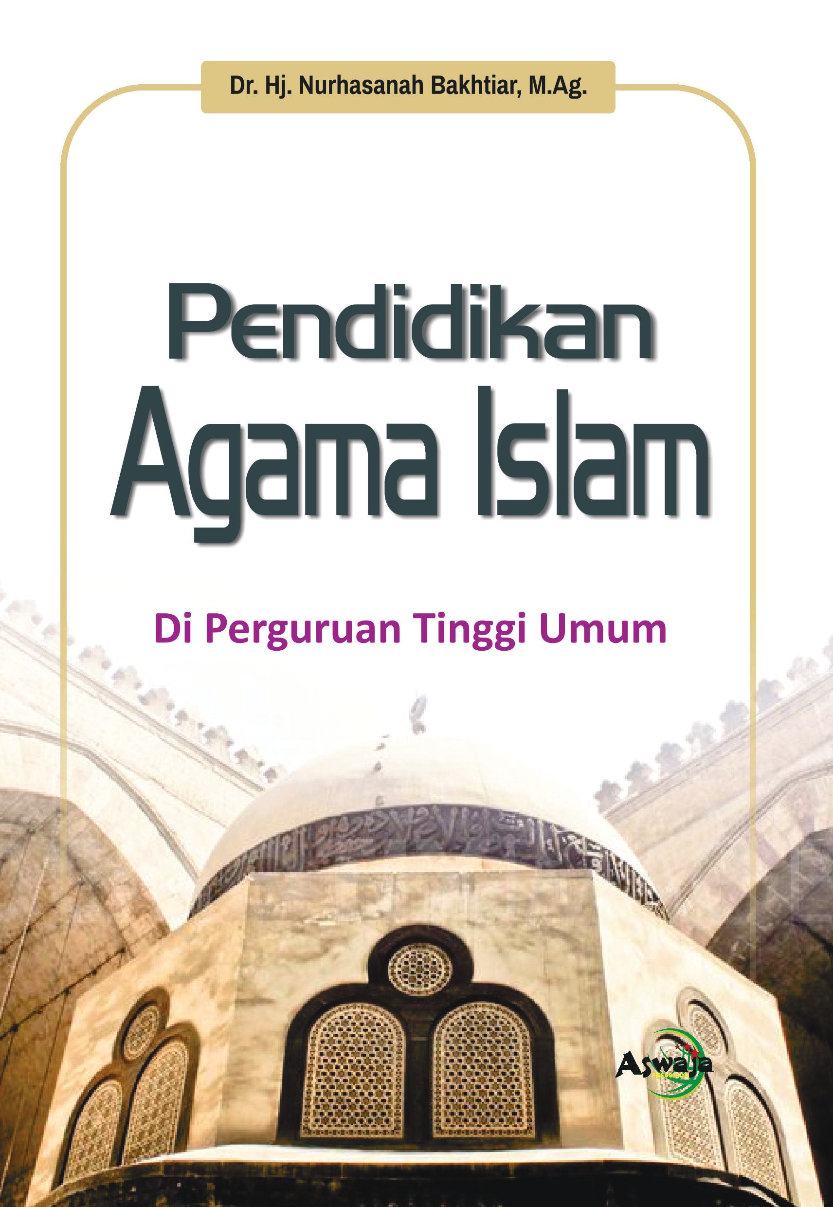 Pendidikan Agama Islam Di Perguruan Tinggi Umum
